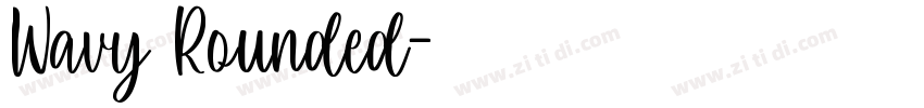 Wavy Rounded字体转换